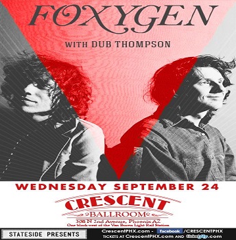 Win tickets to Foxygen live at Crescent Ballroom