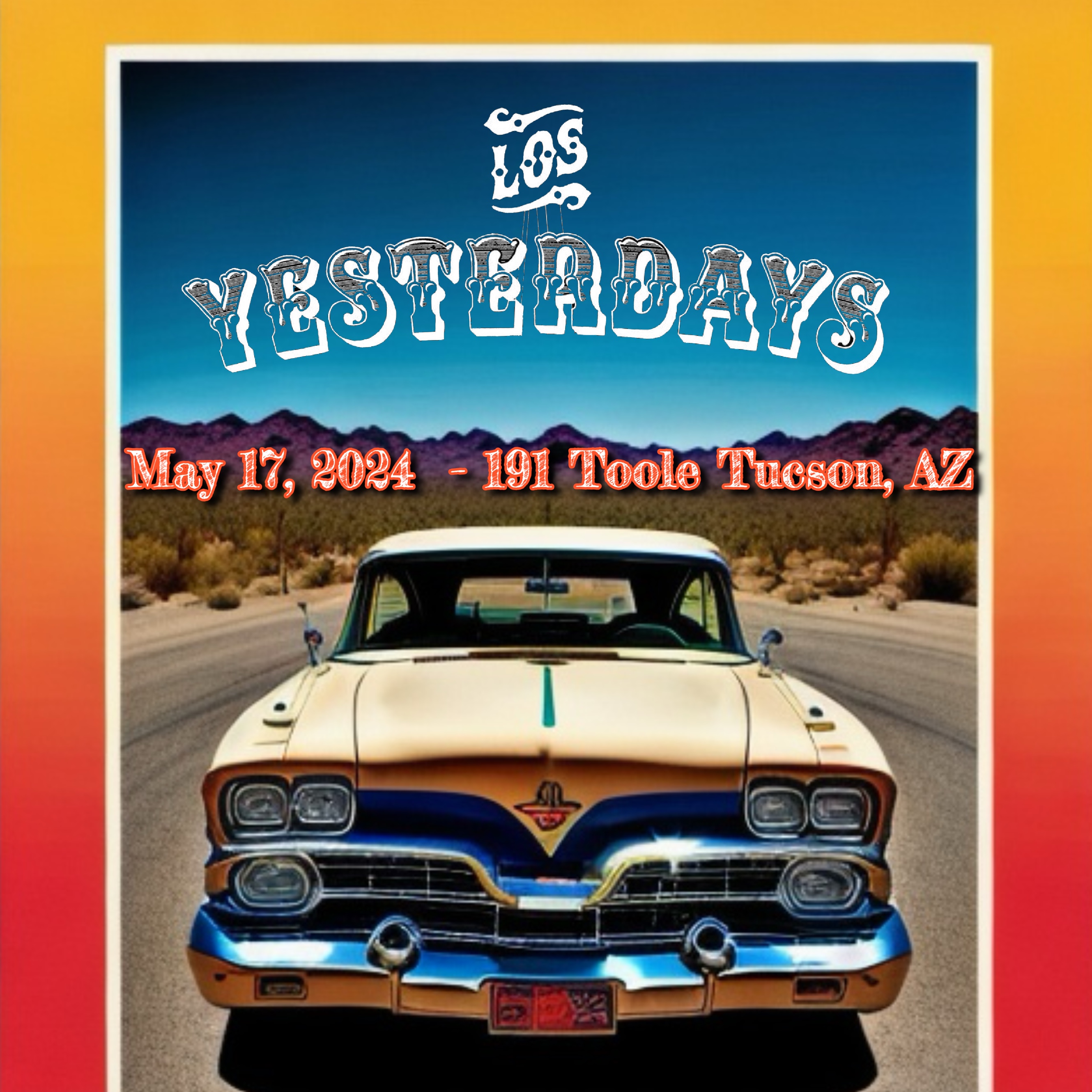 LOS YESTERDAYS191 Toole - Tucson