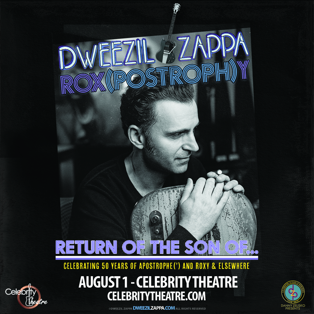 DWEEZIL ZAPPACelebrity Theatre