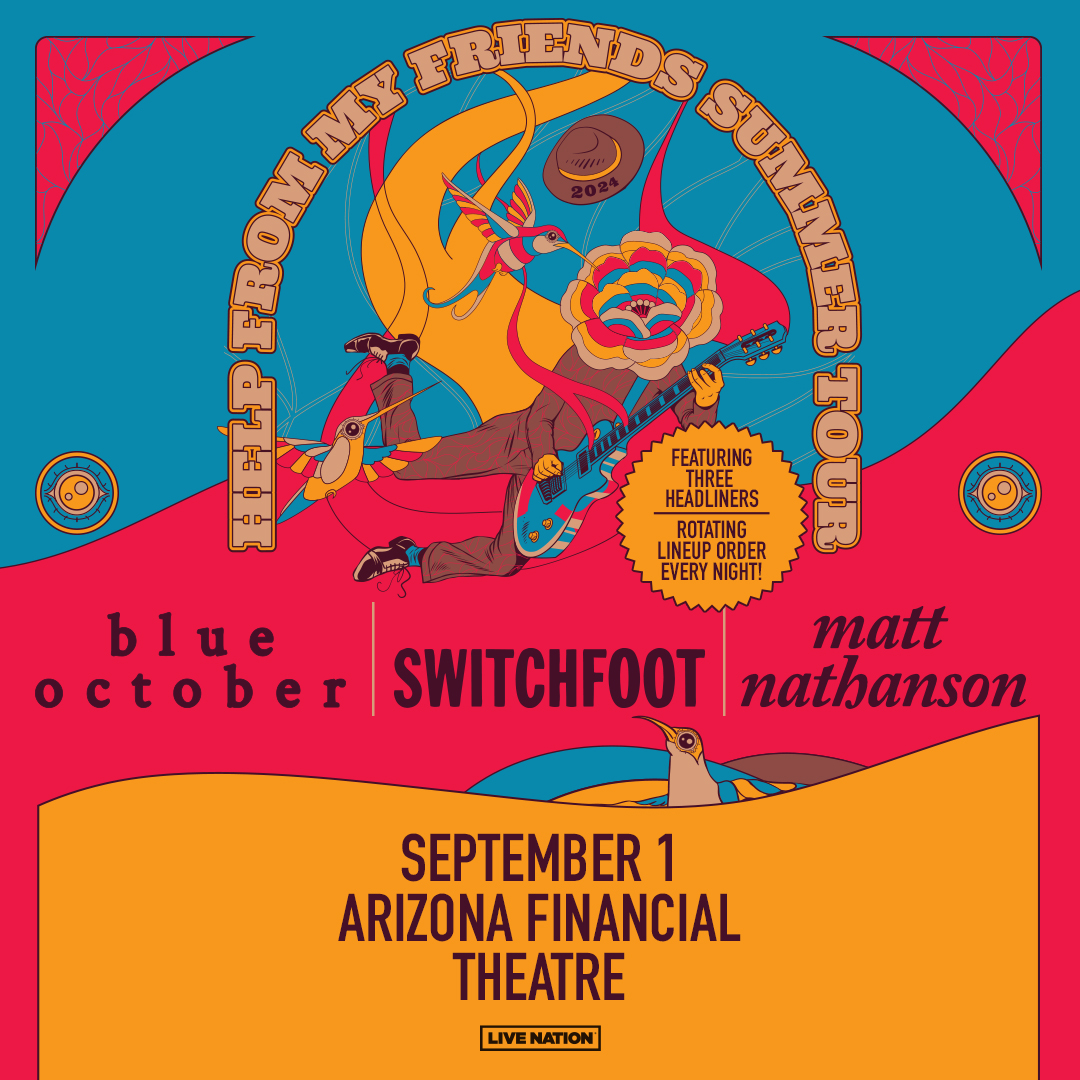BLUE OCTOBER, SWITCHFOOT & MATT NATHANSONArizona Financial Theatre