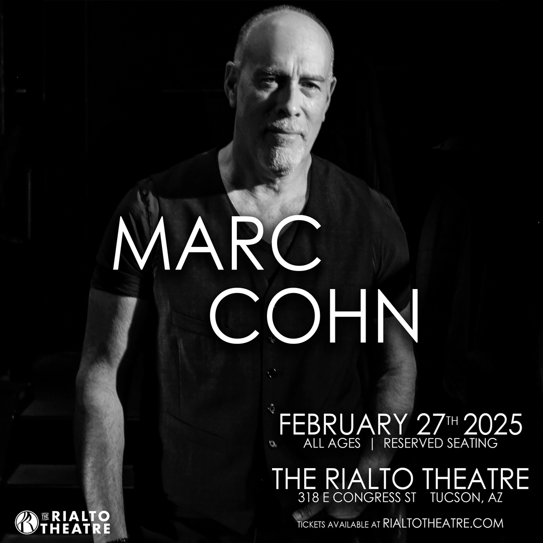 MARC COHNThe Rialto Theatre - Tucson