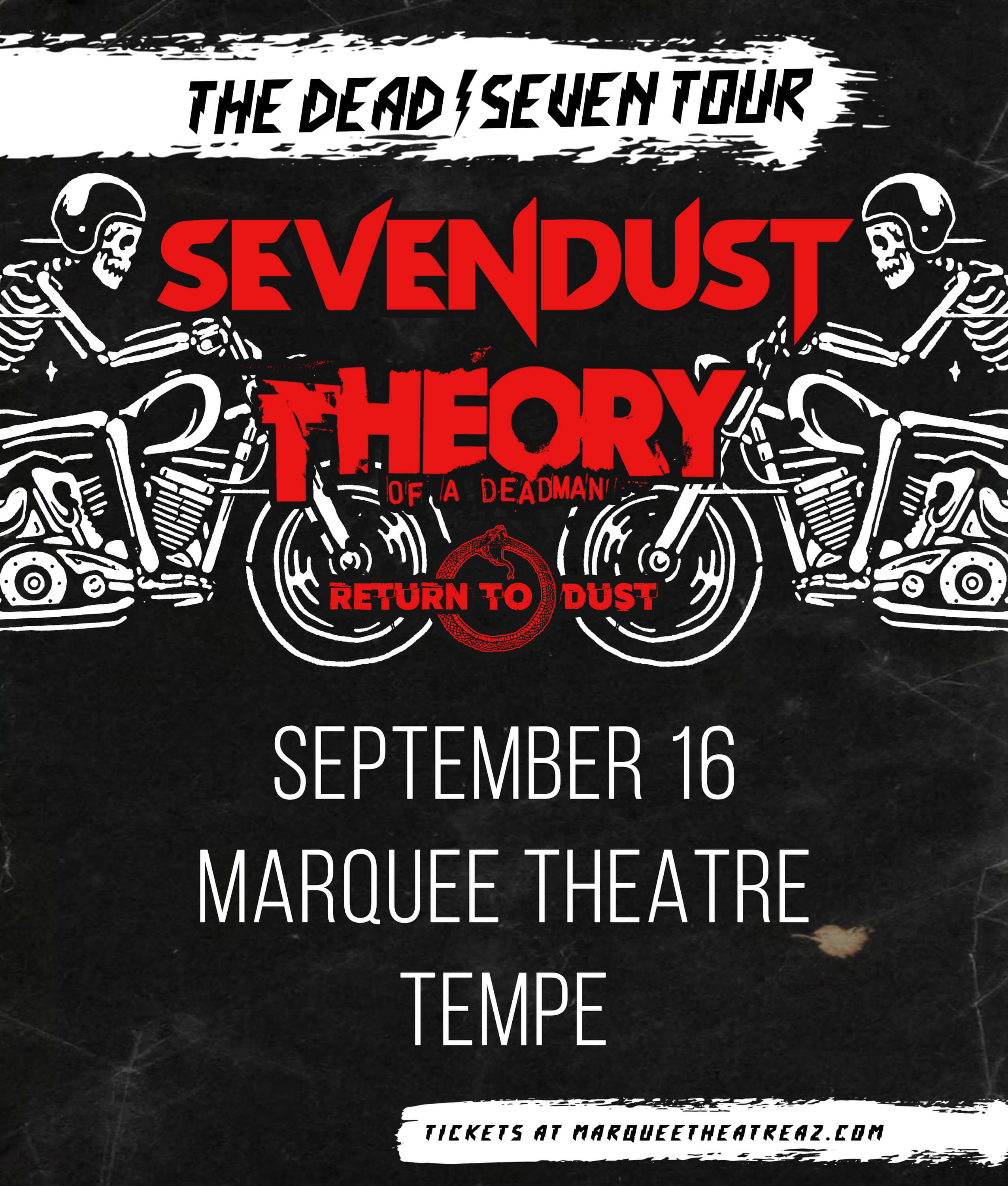 SEVENDUST & THEORY OF A DEADMANMarquee Theatre