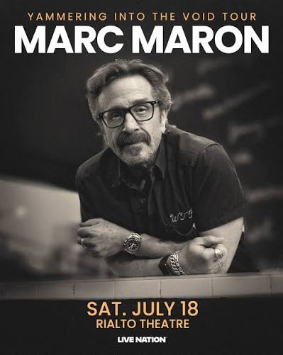 MARC MARONRialto Theatre